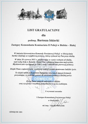 List gratulacyjny dla podinspektora Bartosza Iskierki – Zastępcy Komendanta Komisariatu II Policji w Bielsku-Białej od Komendy Powiatowej Policji w Oświęcimiu